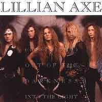 Lillian Axe : Out of the Darkness Into the Light